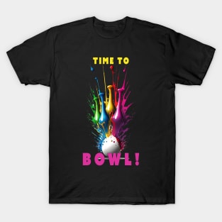 Time to Bowl! T-Shirt